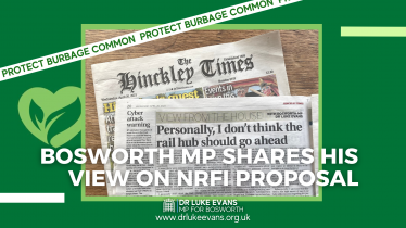 Dr Luke Evans MP April Hinckley Times column on the NRFI